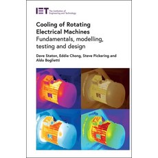 (英文圖書) Cooling of Rotating Electrical Machines: Fundamentals Modelling Testing and Design 精裝版, Institution of Engineering ..., English
