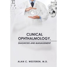 (英文圖書) Clinical Ophthalmology: Diagnosis & Management 精裝版, Xlibris Us, 英文