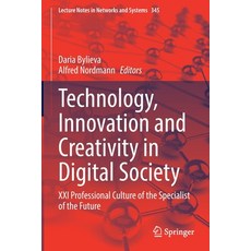 (英文圖書) Technology Innovation and Creativity in Digital Society: XXI Professional Culture of the Spe... 平裝版, Springer, 英文