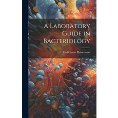 (英文圖書) A Laboratory Guide in Bacteriology 精裝版, Legare Street Press, 英文