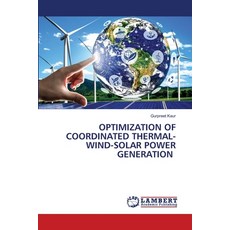 (英文圖書) Optimization of Coordinated Thermal-Wind-Solar Power Generation 平裝版, LAP Lambert Academic Publis..., 英文