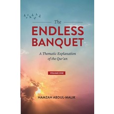 (英文圖書) The Endless Banquet (Volume I) 平裝版, Imam Ghazali Publishing, 英文