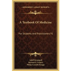 (英文圖書) A Textbook Of Medicine: For Students And Practitioners V1 精裝版, Kessinger Publishing, 英文