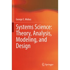 (英文圖書) Systems Science: Theory Analysis Modeling and Design 平裝版, Springer, 英文