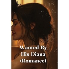 (英文圖書) Wanted By His Diana (Romance) 平裝版, Sarah Mallory, 英文