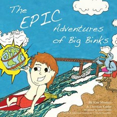 (英文圖書)The Epic Adventures of Big Binks 平裝版, Epic Literary Adventures, 英文
