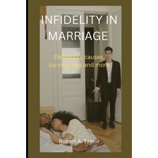 (英文圖書) Infidelity in Marriage: Definition causes survival tips and more 平裝版, Independently Published, 英文