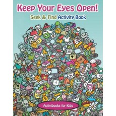 (英文圖書)Keep Your Eyes Open! Seek & Find Activity Book 平裝版, Activibooks for Kids, 英文