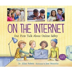 (英文圖書)On the Internet: Our First Talk about Online Safety 平裝版, Orca Book Publishers, 英文