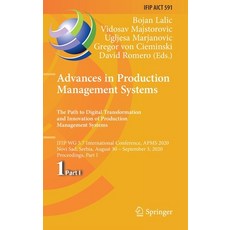 Advances in Production Management Systems. the Path to Digital Transformation and Innovation of Prod... 精裝版, Springer, 英語