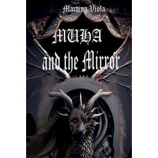 (英文圖書) MUHA and the Mirror 平裝版, Youcanprint, 英文