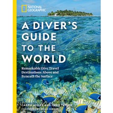 (英文圖書) National Geographic a Diver's Guide to the World: Remarkable Dive Travel Destinations Above a... 平裝版, National Geographic Society, 英文