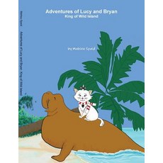 (英文圖書)Adventures of Lucy and Bryan 平裝版, Lulu.com, 英文