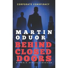 (英文圖書) Behind the Closed Door: Corporate Conspiracy 平裝版, Independently Published, 英文