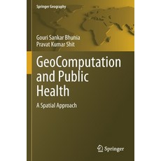 (英文圖書) GeoComputation and Public Health: A Spatial Approach 平裝版, Springer, 英文