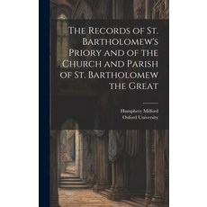 (英文圖書) The Records of St. Bartholomew's Priory and of the Church and Parish of St. Bartholomew the G... 精裝版, Legare Street Press, 英文