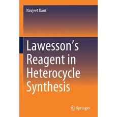 (英文圖書) Lawesson's Reagent in Heterocycle Synthesis 平裝版, Springer, 英文