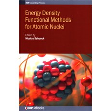 Energy Density Functional Methods for Atomic Nuclei 精裝版, Institute of Physics Publis..., 英文