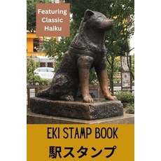 (英文圖書) Haiku Eki Stamp Book 平裝版, Golden Tip Press, 英文