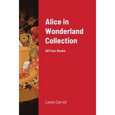 Alice in Wonderland Collection 平裝版, Lulu.com, 英文