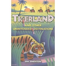 (英文圖書)Tigerland and Other Unintended Destinations 平裝版, Island Press, 英文