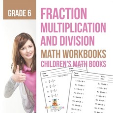 (英文圖書)Fraction Multiplication and Division - Math Workbooks Grade 6 Children's Fractio... 平裝版, Baby Professor, 英文