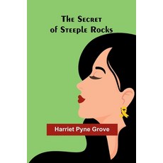 (英文圖書)The Secret of Steeple Rocks 平裝版, Alpha Edition, 英文
