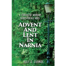 (英文圖書) Advent and Lent in Narnia 平裝版, CSS Publishing Company, 英文