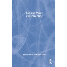 (英文圖書) Popular Music and Parenting 精裝版, Routledge, 英文
