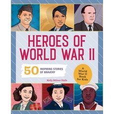 (英文圖書) Heroes of World War 2: A World War 2 Book for Kids: 50 Inspiring Stories of Bravery 平裝版, Rockridge Press, 英文