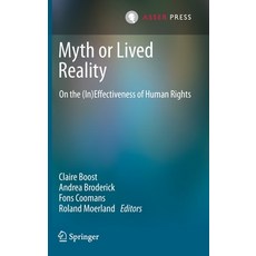 Myth or Lived Reality: On the (In)Effectiveness of Human Rights 精裝版, T.M.C. Asser Press, 英文