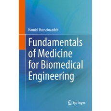 (英文圖書) Fundamentals of Medicine for Biomedical Engineering 精裝版, Springer, 英文