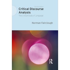 (英文圖書) Critical Discourse Analysis: The Critical Study of Language 精裝版, Routledge, 英文