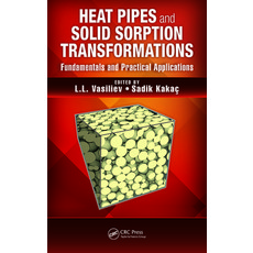 (英文圖書) Heat Pipes and Solid Sorption Transformations: Fundamentals and Practical Applications 精裝版, CRC Press, 英文