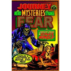 (英文圖書)Journey into Weird Mysteries of Strange Fear: Comics from the Gone World 平裝版, Createspace Independent Pub..., 英文