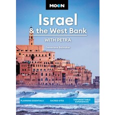 (英文圖書) Moon Israel & the West Bank: With Petra: Planning Essentials Sacred Sites Unforgettable Exp... 平裝版, Moon Travel, 英文