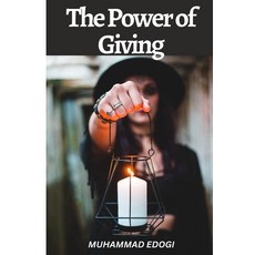 (英文圖書) The Power of Giving: How Finding the Right Balance Can Transform Your Life and Relationships 平裝版, Independently Published, 英文