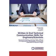 Written & Oral Technical Communication Skills For Engineers/Scientists 平裝版, LAP Lambert Academic Publis..., 英文