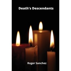 (英文圖書) Death's Descendants 平裝版, Roger Sanchez, 英文