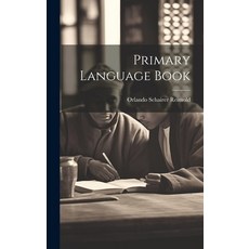 (英文圖書) Primary Language Book 精裝版, Legare Street Press, 英文