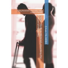 (英文圖書) 2025's Medical MIRACLE: Unveiling the Future of HEALING: Aging Reversed: Humani... 平裝版, Independently Published, 英文