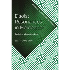 (英文圖書) Daoist Resonances in Heidegger: Exploring a Forgotten Debt 精裝版, Bloomsbury Academic, 英文