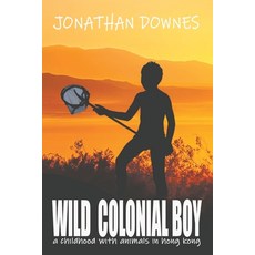 Wild Colonial Boy 平裝版, CFZ Press, 英文