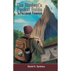 (英文圖書) The Student's Pocket Guide to Personal Finance 平裝版, Daniel K Hartness, 英文