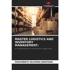 (英文圖書) Master Logistics and Inventory Management 平裝版, Our Knowledge Publishing, 英文