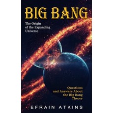 (英文圖書) Big Bang: The Origin of the Expanding Universe (Questions and Answers About the Big Bang Theory) 平裝版, Simon Dough, 英文