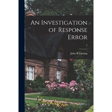 (英文圖書) An Investigation of Response Error; 2 平裝版, Hassell Street Press, 英文