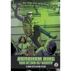 (英文圖書)Abraham King: The Hand of Glory 平裝版, Markosia Enterprises, 英文
