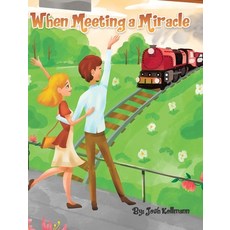 (英文圖書)When Meeting a Miracle 精裝版, Tellwell Talent, 英文