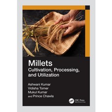 (英文圖書) Millets: Cultivation Processing and Utilization 平裝版, CRC Press, 英文